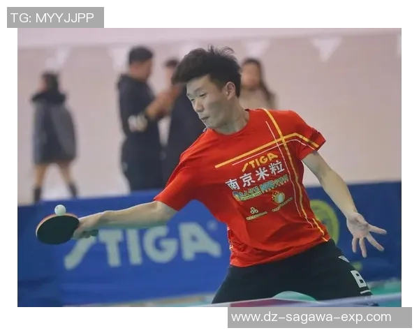 南京乒乓球队团队协作引发热议球员间默契与竞争的微妙平衡 南京乒乓球队团队协作引发热议球员间默契与竞争的微妙平衡